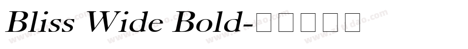 Bliss Wide Bold字体转换